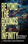 Beyond the Bounds of Infinity - S. A. Cosby - 9781947879706