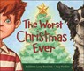The Worst Christmas Ever - Kathleen Long Bostrom - 9781947888098