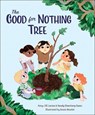 The Good for Nothing Tree - Amy-Jill Levine - 9781947888319