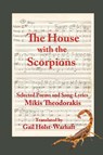 The House with the Scorpions - Mikis Theodorakis - 9781947917132