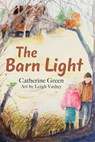The Barn Light - Catherine Green - 9781947946569