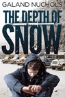 The Depth Of Snow - Galand Nuchols - 9781947946583