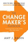 The Change Maker's Playbook - Amy J. Radin - 9781947951075