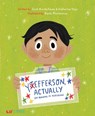 Yefferson, Actually - Scott Martin-Rowe ; Katherine Trejo - 9781947971677