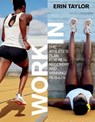 Work In - Erin Taylor - 9781948006026