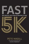 Fast 5K - Pete Magill - 9781948006095