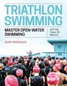 Triathlon Swimming - Gerry Rodrigues ; Emma-Kate Lidbury - 9781948006187