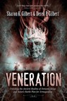 Veneration - Derek P Gilbert ; Sharon K Gilbert - 9781948014298