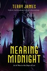 Nearing Midnight - Terry James - 9781948014755