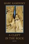 A Cleft in the Rock - KAMINSKY,  Marc - 9781948017039