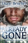 Already Gone - Diane Benefiel - 9781948029346
