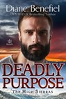 Deadly Purpose - Diane Benefiel - 9781948029582