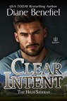 Clear Intent - Diane Benefiel - 9781948029919