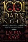 Hard Ink Crossover Compilation: 3 Stories by Laura Kaye - Laura Kaye - 9781948050432