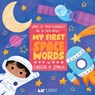 My First Space Words in English and Spanish - Zaida Hernandez ; Jayri Gomez - 9781948066402