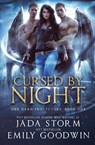 Cursed by Night - Jada Storm ; Emma Stark - 9781948108232