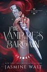 The Vampire's Bargain - Jasmine Walt - 9781948108607