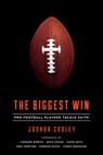 The Biggest Win - Joshua Cooley - 9781948130028