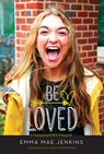 Be Loved - Emma Mae Jenkins - 9781948130929