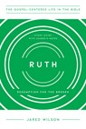 Ruth - Jared C Wilson - 9781948130936