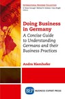 Doing Business in Germany - Andra Riemhofer - 9781948198844
