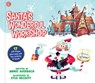Santa’s Wonderful Workshop - Annie Auerbach - 9781948206754