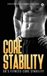 Core Stability: Dr.'s Fitness-Core Stability - Hardeep Kaur Saini - 9781948230735
