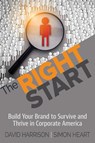 The Right Start - David Harrison ; Simon Heart - 9781948261357