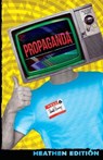 Propaganda (Heathen Edition) - Edward L Bernays - 9781948316552