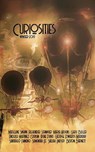 Curiosities #5 Winter 2019 - Kevin Frost ; Madeline Swann ; Beston Barnett ; Alexander Stanmyer ; Irene Punti ; Maria Haskins ; George Edwards Murray ; Andrea Martinez Corbin ; Santiago Eximeno ; Gary Buller ; Sheliah Lindsey ; Samantha Lee ; Andrew McCurdy - 9781948396097