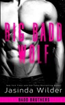 Big Badd Wolf - Jasinda Wilder - 9781948445030