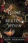 House of Beating Wings - Olivia Wildenstein - 9781948463553
