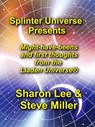 Splinter Universe Presents - Sharon Lee ; Steve Miller - 9781948465090