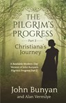 The Pilgrim's Progress Part 2 Christiana's Journey - Alan Vermilye ; John Bunyan - 9781948481298
