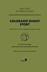 Colorado Ghost Story - Alice Savage - 9781948492591