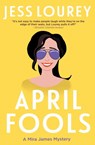 April Fools - Lourey Jess - 9781948584821
