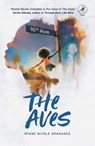 The Aves - Ryane Nicole Granados - 9781948585989