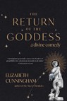 The Return of the Goddess - Elizabeth Cunningham - 9781948626989