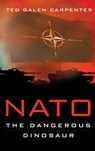 NATO - Ted Galen Carpenter - 9781948647625