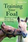 Training Your Foal - Renate Ettl - 9781948717465