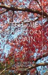 Tell Me The Story Again - Elizabeth Cunningham - 9781948796811