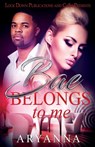 Bae Belongs to Me - Aryanna - 9781948878425