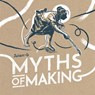 MYTHS OF MAKING - Julien-G - 9781948886369