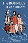 The Bounces of Cynthiann' - Evelyn Sibley Lampman - 9781948959995