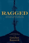 Ragged - Gretchen Ronnevik - 9781948969482
