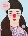 Wild Milk - Sabrina Orah Mark - 9781948980005