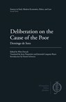 Deliberation on the Cause of the Poor - Domingo de Soto - 9781949011098