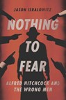 Nothing To Fear - Jason Isralowitz - 9781949024432