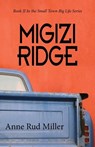 Migizi Ridge - anne Miller - 9781949085648