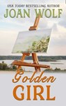 Golden Girl - Joan Wolf - 9781949135251